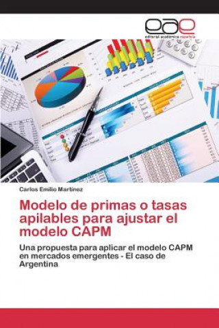 Carte Modelo de primas o tasas apilables para ajustar el modelo CAPM Martinez Carlos Emilio