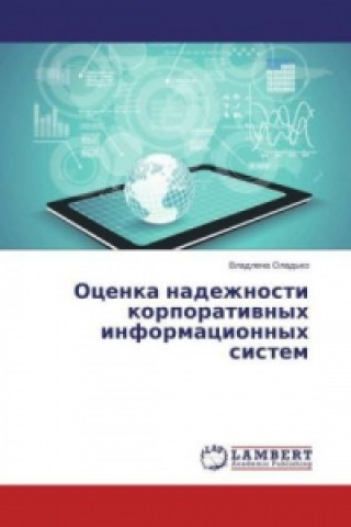 Kniha Ocenka nadezhnosti korporativnyh informacionnyh sistem Vladlena Olad'ko
