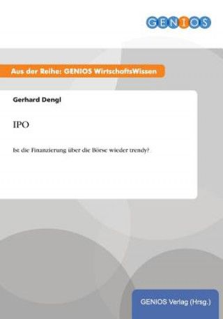 Kniha IPO Gerhard Dengl