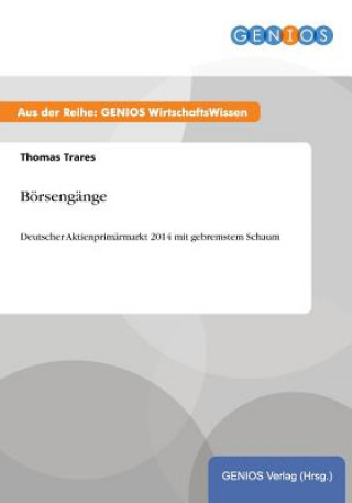 Könyv Boersengange Thomas Trares