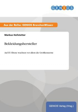 Buch Bekleidungshersteller Markus Hofstetter