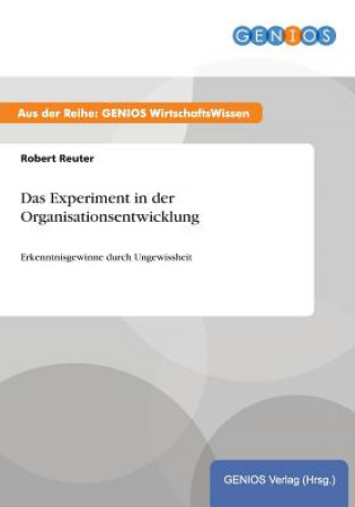 Kniha Experiment in der Organisationsentwicklung Robert Reuter