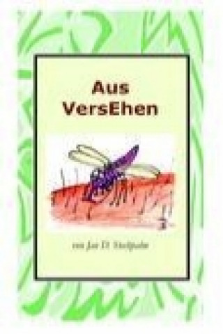 Könyv Aus VersEhen Jan D. Stechpalm