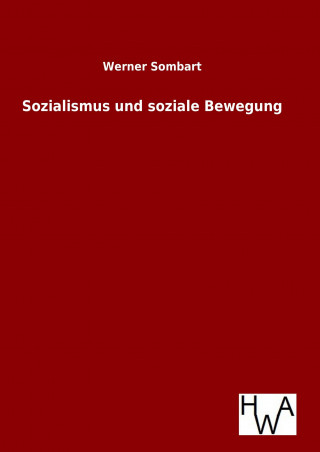 Carte Sozialismus und soziale Bewegung Werner Sombart