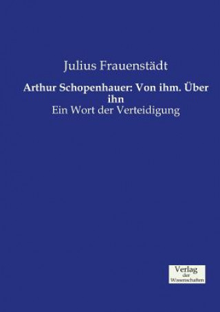 Livro Arthur Schopenhauer Julius Frauenstadt
