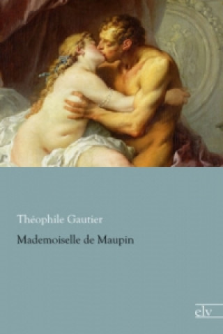 Carte Mademoiselle de Maupin Théophile Gautier