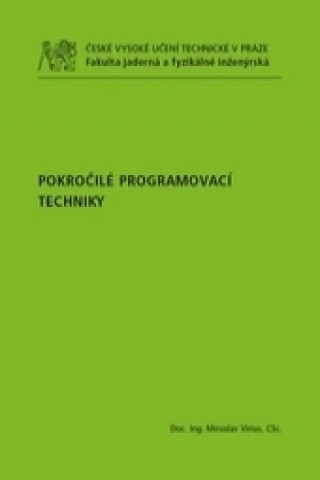 Kniha Pokročilé programovací techniky Miroslav Virius