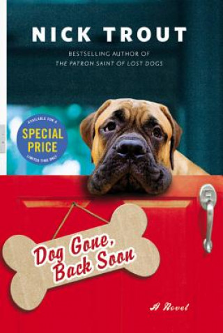 Book Dog Gone, Back Soon Nick Trout