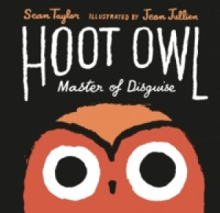 Kniha Hoot Owl, Master of Disguise Sean Taylor
