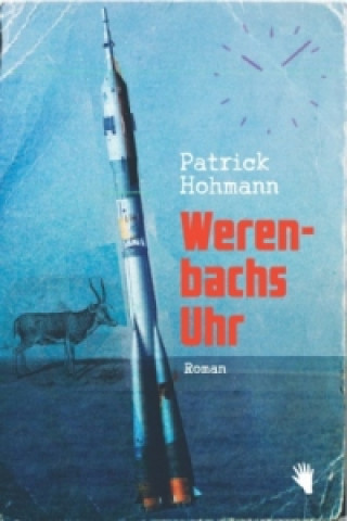 Buch Werenbachs Uhr Patrick Hohmann