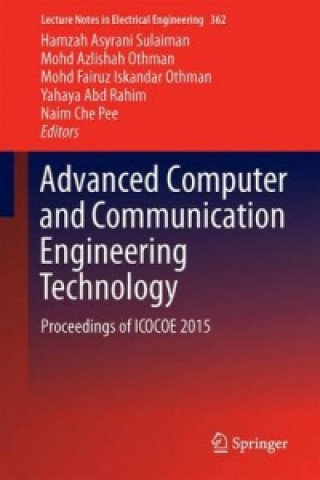 Książka Advanced Computer and Communication Engineering Technology Hamzah Asyrani Sulaiman