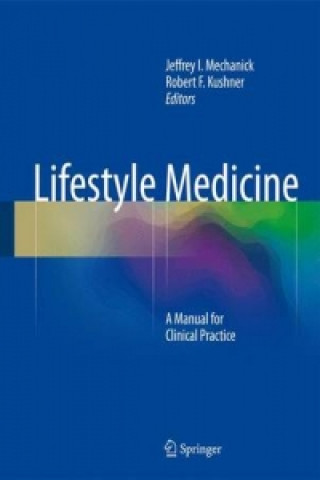 Książka Lifestyle Medicine Jeffrey I. Mechanick