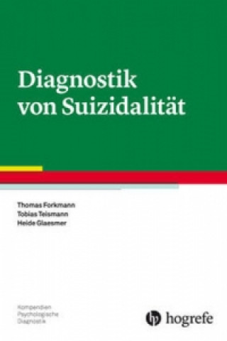 Kniha Diagnostik von Suizidalität Thomas Forkmann