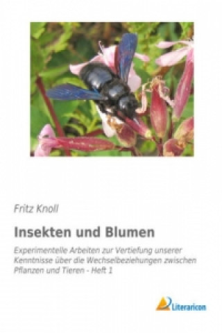 Livre Insekten und Blumen Fritz Knoll