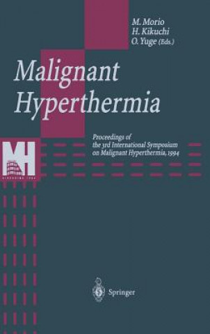 Książka Malignant Hyperthermia Hirosato Kikuchi