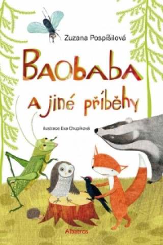 Carte Baobaba a jiné příběhy Eva Chupíková