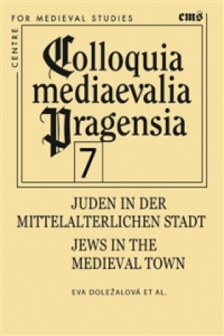 Book Juden in der mittelalterlichen Stadt Eva Doležalová