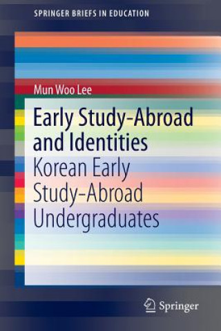 Carte Early Study-Abroad and Identities Mun Woo Lee