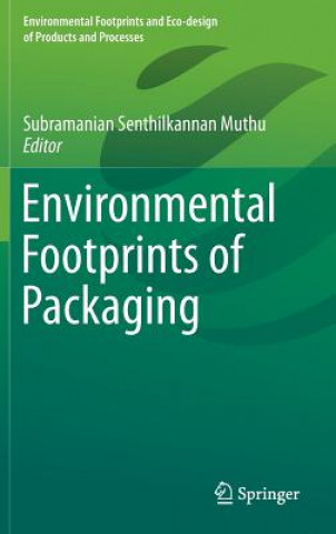 Kniha Environmental Footprints of Packaging Subramanian Senthilkannan Muthu