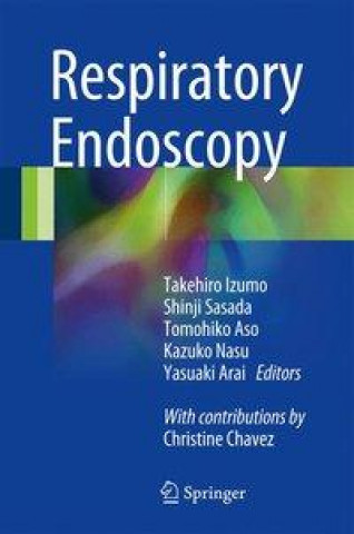 Knjiga Respiratory Endoscopy Takehiro Izumo