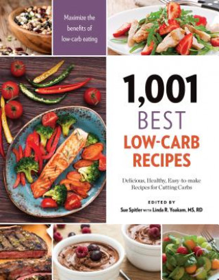 Kniha 1,001 Best Low-Carb Recipes Sue Spitler