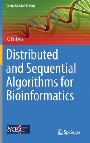 Książka Distributed and Sequential Algorithms for Bioinformatics K. Erciyes
