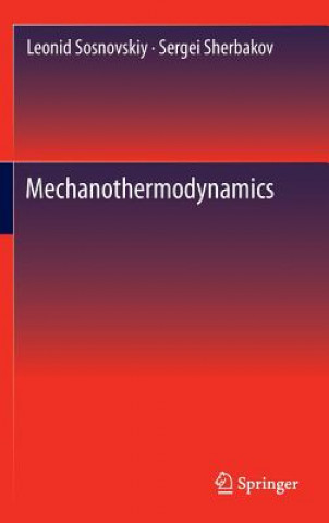 Kniha Mechanothermodynamics Leonid Sosnovskiy