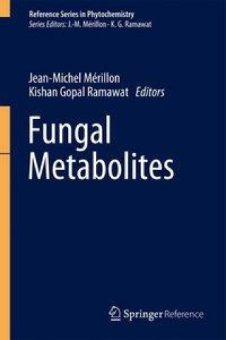 Könyv Fungal Metabolites Jean-Michel Mérillon