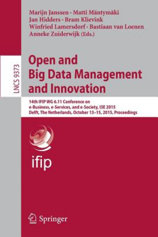 Könyv Open and Big Data Management and Innovation Marijn Janssen