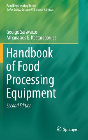 Carte Handbook of Food Processing Equipment George Saravacos