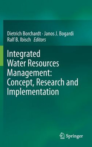 Carte Integrated Water Resources Management: Concept, Research and Implementation Dietrich Borchardt