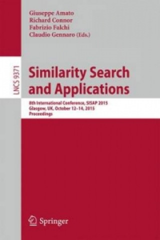 Kniha Similarity Search and Applications Giuseppe Amato
