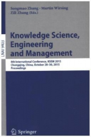 Carte Knowledge Science, Engineering and Management Songmao Zhang