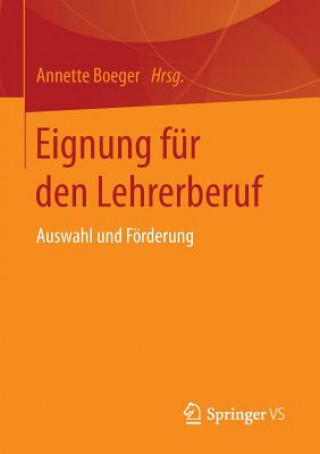 Kniha Eignung fur den Lehrerberuf Annette Boeger
