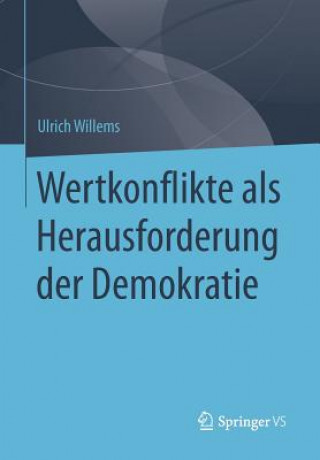 Carte Wertkonflikte ALS Herausforderung Der Demokratie Ulrich Willems