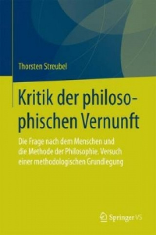 Książka Kritik der philosophischen Vernunft Thorsten Streubel