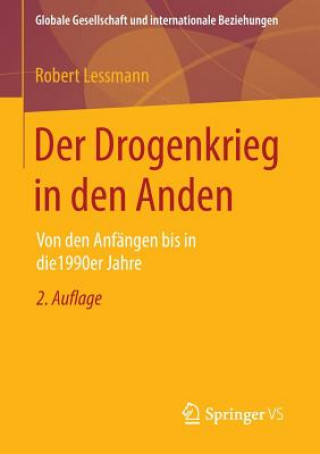 Книга Der Drogenkrieg in Den Anden Robert Lessmann