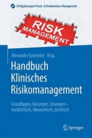 Carte Handbuch Klinisches Risikomanagement Alexander Euteneier