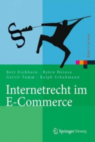 Książka Internetrecht im E-Commerce Bert Eichhorn