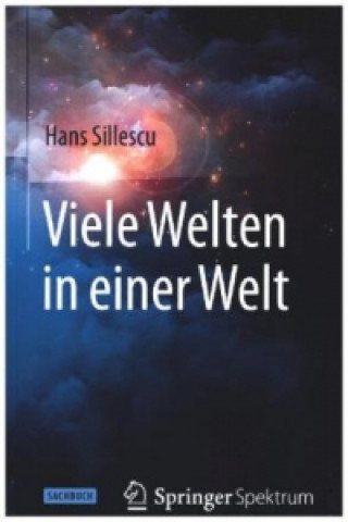 Knjiga Viele Welten in einer Welt Hans Sillescu