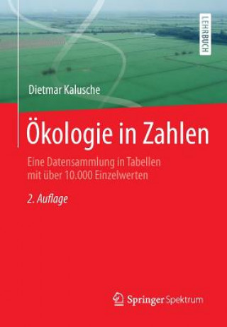 Kniha OEkologie in Zahlen Dietmar Kalusche