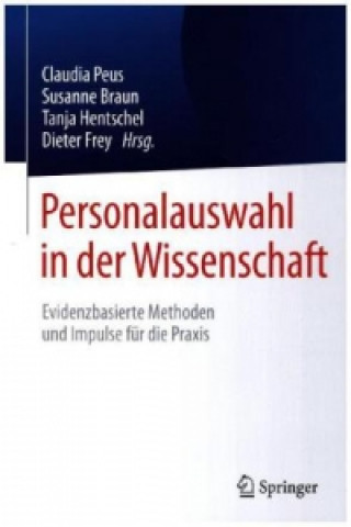 Livre Personalauswahl in der Wissenschaft Claudia Peus