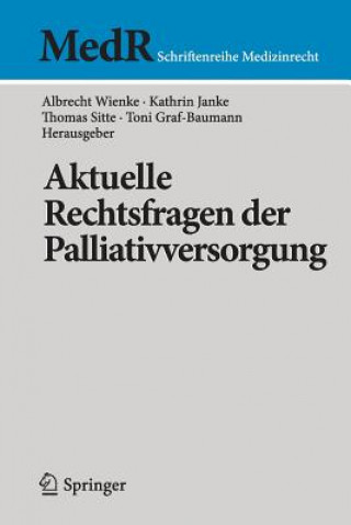Carte Aktuelle Rechtsfragen Der Palliativversorgung Albrecht Wienke