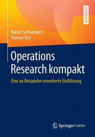 Carte Operations Research Kompakt Rainer Schwenkert