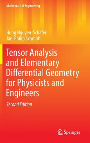 Könyv Tensor Analysis and Elementary Differential Geometry for Physicists and Engineers Hung Nguyen-Schäfer