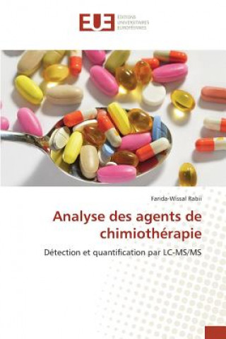 Kniha Analyse des agents de chimiotherapie Rabii Farida-Wissal