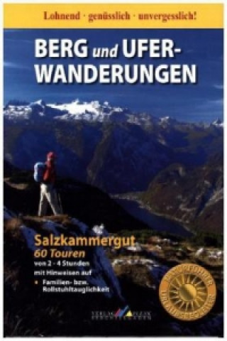 Knjiga Berg- und Uferwanderungen im Salzkammergut Werner Mittermeier