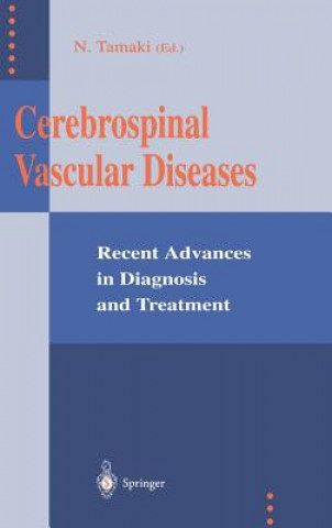Kniha Cerebrospinal Vascular Diseases Norihiko Tamaki