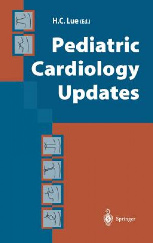 Knjiga Pediatric Cardiology Updates Hung-Chi Lue