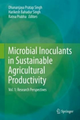 Kniha Microbial Inoculants in Sustainable Agricultural Productivity Dhananjaya Pratap Singh